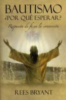 Spanish0061 - Baptism Why Wait