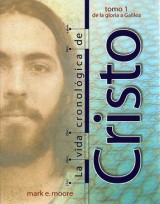 Spanish0031 - The Chronological Life of Christ, vol 1sm