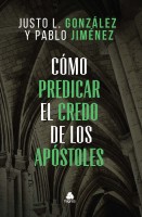 PORTADA - Como Predicar El Credo De Los Apostoles-1